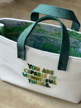 Load image into Gallery viewer, You are Capable Large Soft Tote
